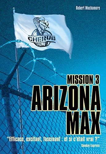 Mission 3 : arizona max
